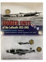 WW2 German Bomber Units of the Luftwaffe 1933 to 1945 Vol 2 New Hardcover Reference Book