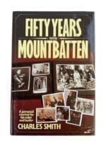 WW2 British Fifty Years with Mountbatten Memoir Hard Cover Reference Book
