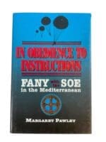 WW2 British SOE FANY Mediterranean Obedience to Instructions Reference Book WW2 British SOE FANY Mediterranean Obedience to Instructions Reference Book
