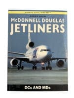 McDonnell Douglas Jetliners DCs and MDs Airliners Osprey Reference Book