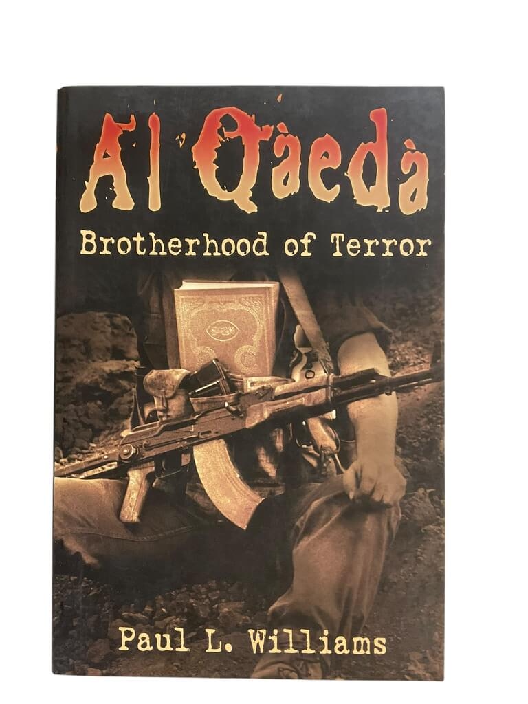 Al Qaeda Brotherhood of Terror Reference Book Al Qaeda Brotherhood of Terror Reference Book