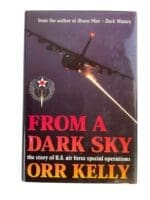 US USAF From a Dark Sky Story of USAF Special Operations Reference Book