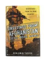 US Army Greetings From Afghanistan Send More Ammo Hardcover Reference Book