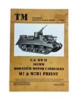 WW2 US Army 105mm Howitzer Motor Carriages M7 M7B1 Priest Tankograd Book