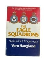 WW2 British RAF Eagle Squadrons Yanks in the RAF 1940-1942 Reference Book