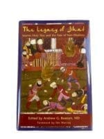 The Legacy of Jihad Islamic Holy War and the Fate of Non-Muslims Reference Book