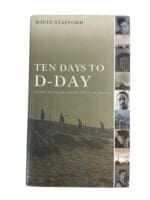 WW2 British US Canadian Ten Days to D-Day D Stafford Hardcover Reference Book