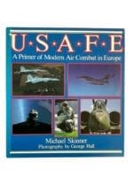 US USAFE A Primer of Modern Air Combat in Europe Michael Skinner Reference Book