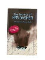 WW2 British RN Navy The Secrets of HMS Dasher Softcover Reference Book