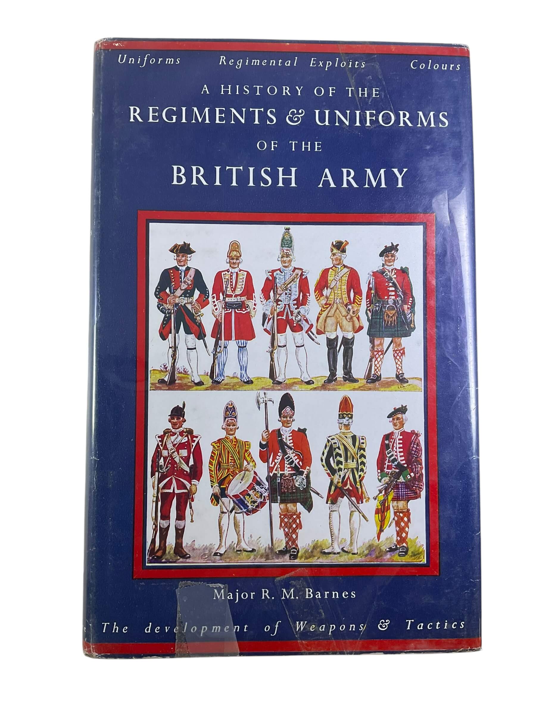 History of Regiments and Uniforms British Army Hard Cover Reference Book History of Regiments and Uniforms British Army Hard Cover Reference Book