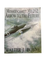 WW2 German Luftwaffe Messerschmitt Me 262 Arrow to the Future Reference Book