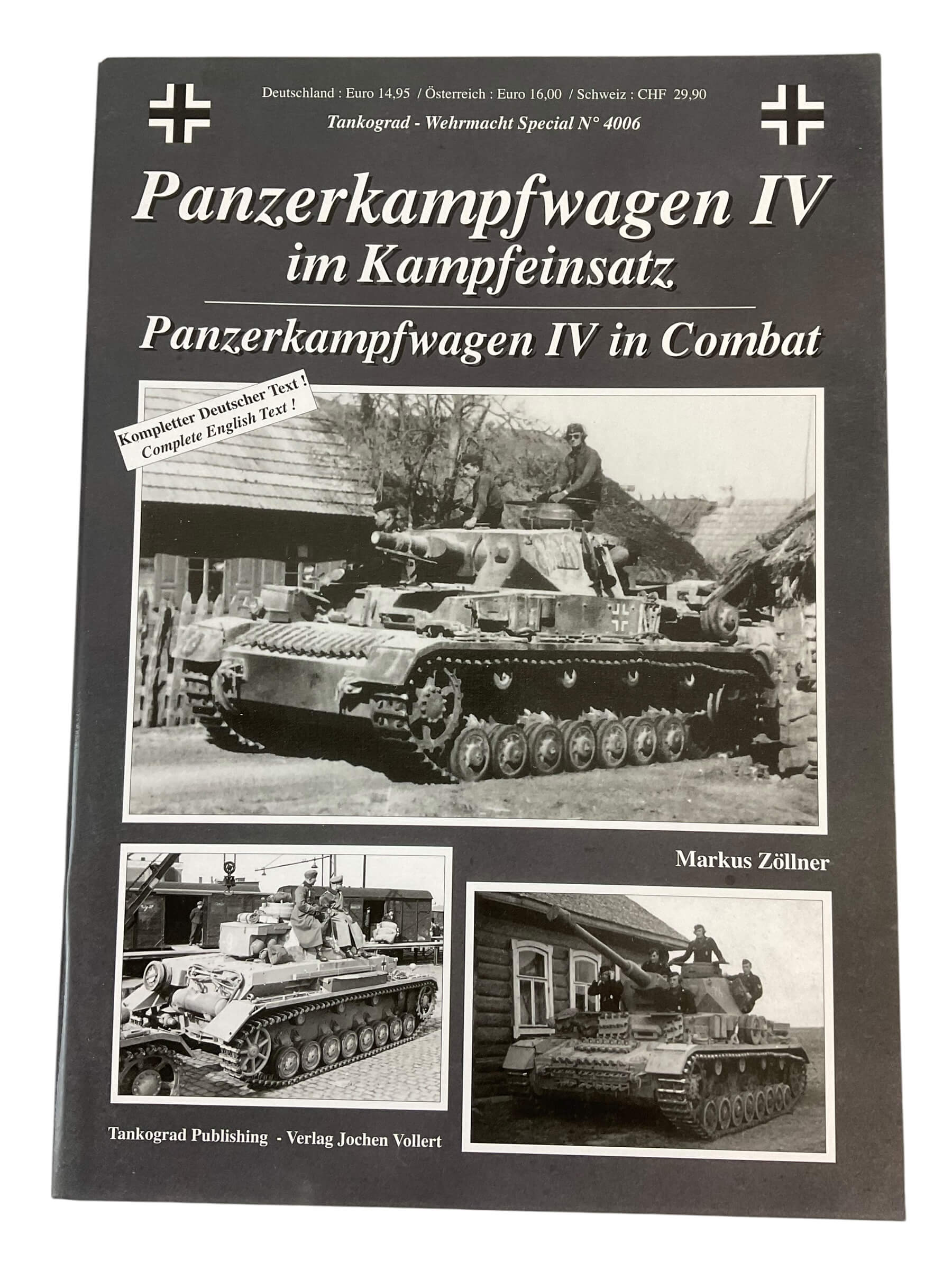 WW2 German Panzerkampfwagen 4 PzKpfw 4 in Combat Tankograd Reference Book WW2 German Panzerkampfwagen 4 PzKpfw 4 in Combat Tankograd Reference Book