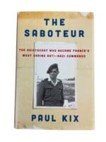 WW2 France French Commando The Saboteur Paul Kix Reference Book
