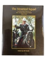 WW1 WW2 Canada The Mounted Squad The Toronto Mounted Police  Reference Book