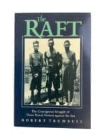 WW2 US USN Navy The Raft Robert Trumbull Softcover Reference Book