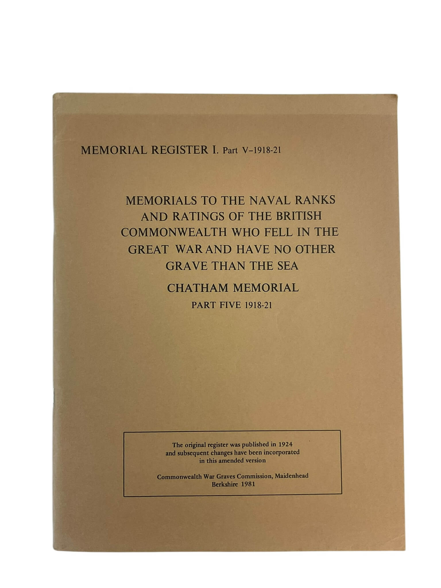 WW1 British Chatham Memorial Part 5 1918-21 Used Softcover Reference Book WW1 British Chatham Memorial Part 5 1918-21 Used Softcover Reference Book