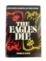 Austria The Eagles Die Used Hardcover Reference Book Austria The Eagles Die Used Hardcover Reference Book