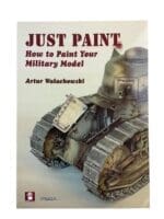 How to Paint Your Military Model Just Paint Soft Cover Reference Book