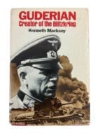 WW2 German Guderian Creator of the Blitzkrieg K Macksey Hardcover Reference Book