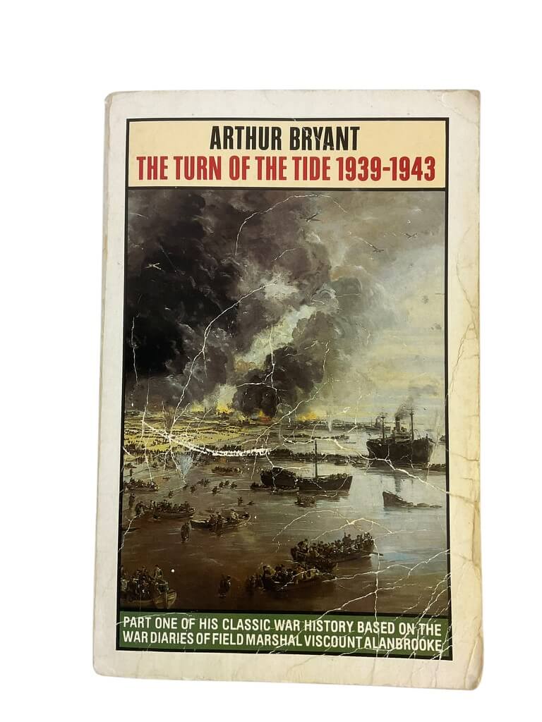WW2 British Turn Of The Tide 1939-1943 Reference Book WW2 British Turn Of The Tide 1939-1943 Reference Book