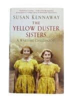 WW2 British The Yellow Duster Sisters A Wartime Childhood Reference Book