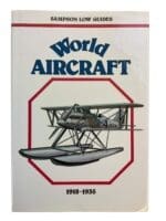 Sampson Low Guides World Aircraft 1918-1935 Hard Cover Reference Book