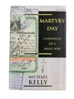 US Army Martyrs Day Chronicle of a Small War Hardcover Kelly Reference Book