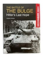 WW2 US German Battle of the Bulge Hitlers Last Hope Hard Cover Reference Book