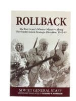 WW2 Soviet Russian Rollback Winter Offensive 1942-1943 Book