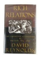 WW2 British US Rich Relations David Reynolds Hardcover Reference Book
