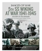 WW2 German 5th ss Wiking At War 1941 to 1945 Images of War New Softcover Reference Book