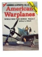 WW2 US USAAF Korea American Warplanes Warbirds Illustrated 15 SC Reference Book