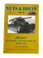 WW2 German Hummel 15 cm Sd Kfz 165 Nuts & Bolts Vol 10 Reference Book