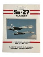 Russian Soviet Sukhoi Su-27 Flanker Aerofax Extra 3 Softcover Reference Book