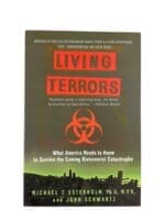 Living Terrors US Survive Coming Bioterrorist Catastrophe Reference Book