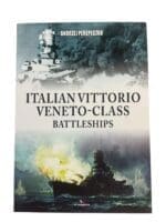 WW2 Italian Navy Vittorio Veneto-Class Battleships New Softcover Reference Book