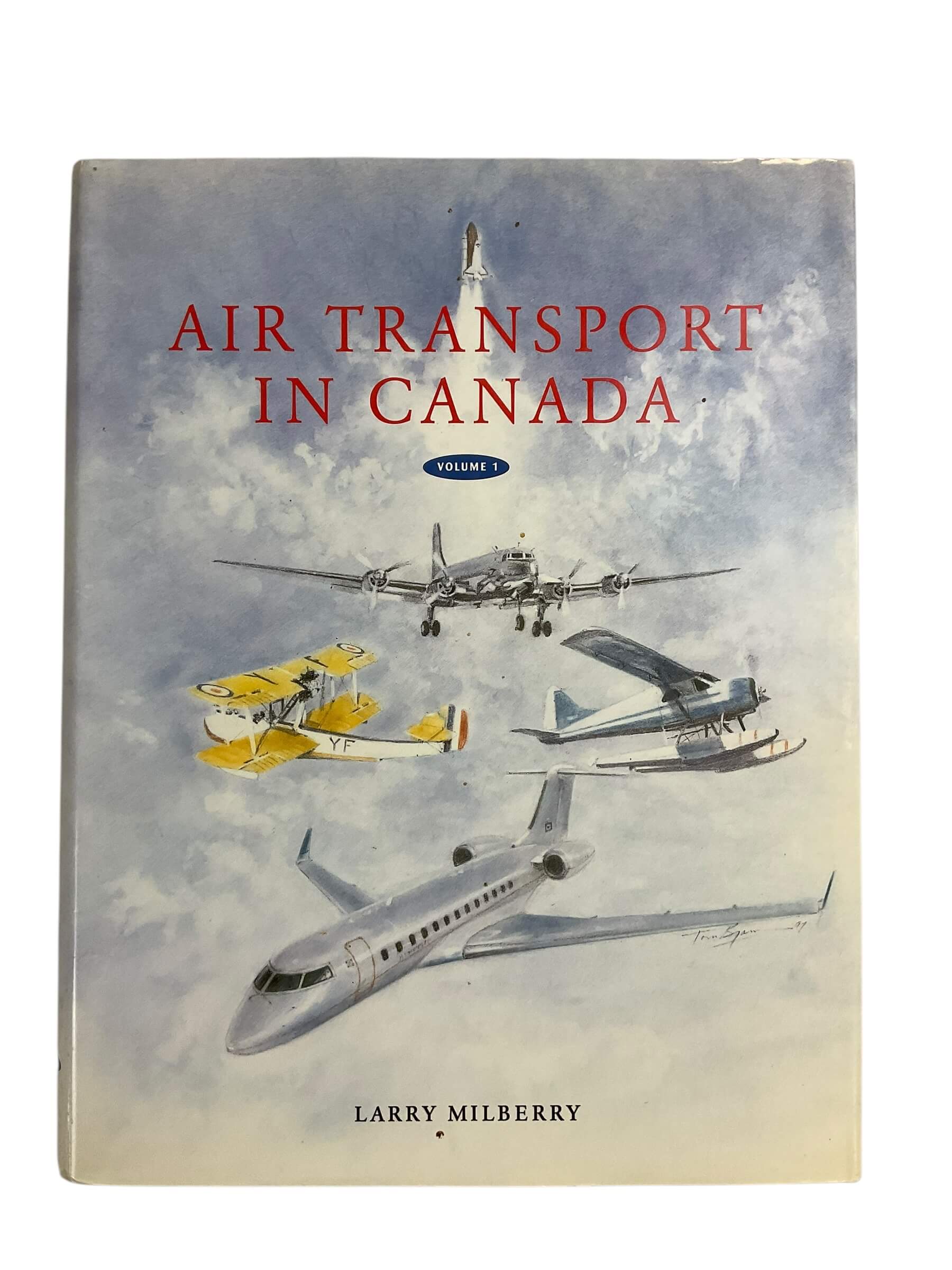 Canadian Air Transport In Canada Vol 1 Reference Book Canadian Air Transport In Canada Vol 1 Reference Book