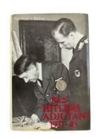 WW2 German Hitlers Adjutant 1937 to 1945 GERMAN TEXT Hardcover Reference Book