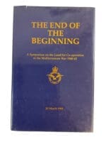 WW2 British RAF End of the Beginning Mediterranean War 1940-43 HC Reference Book WW2 British RAF End of the Beginning Mediterranean War 1940-43 HC Reference Book