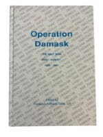 Gulf War Australian Operation Damask Iraq Kuwait 1990 to 1991 Reference Book