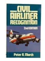 Civil Airliner Recognition 2nd Edition Reference Book