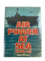 WW2 US British Air Power at Sea 1939 to 1945 John Winton HC Reference Book