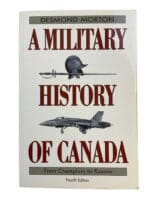 Canadian Military History Of Canada Champlain To Kosovo 4th Ed Reference Book