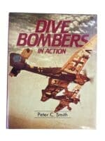 WW2 German Luftwaffe Dive Bombers in Action Peter C Smith Reference Book WW2 German Luftwaffe Dive Bombers in Action Peter C Smith Reference Book