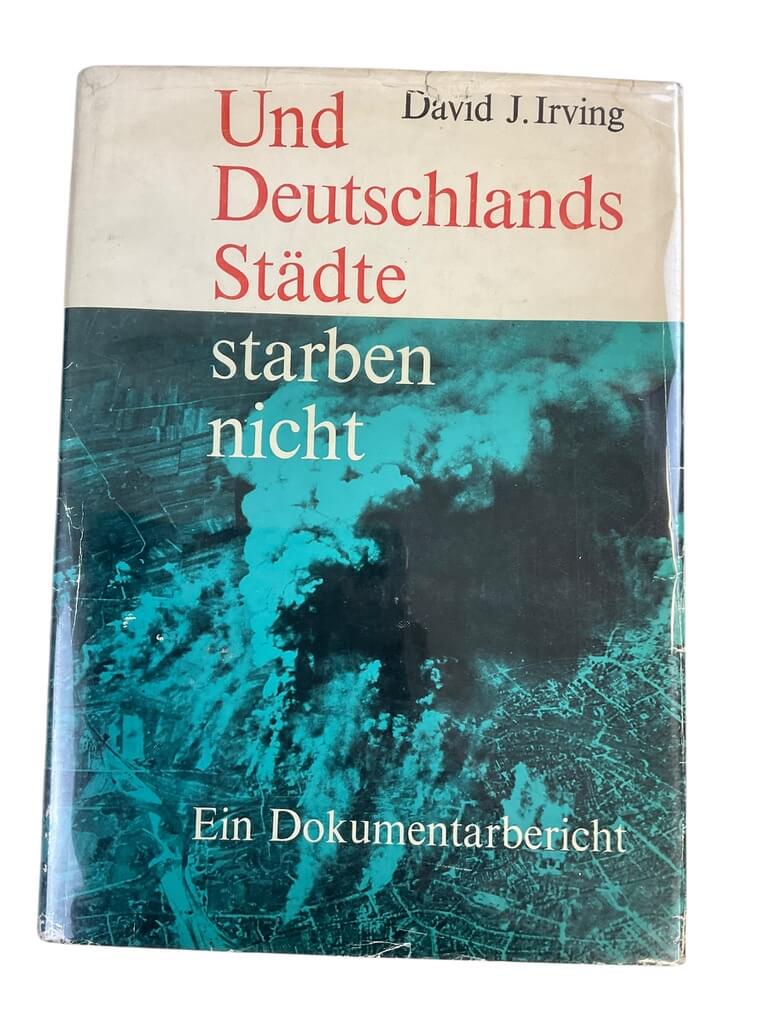 WW2 German Cities Survived Und Deutschlands Stadte Starben Nicht Reference Book WW2 German Cities Survived Und Deutschlands Stadte Starben Nicht Reference Book