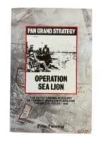 WW2 German Operation Sea Lion Reference Book WW2 German Operation Sea Lion Reference Book