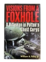 WW2 US Visions From A Foxhole Reference Book