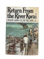 WW2 British Return From the River Kwai Hardcover Reference Book