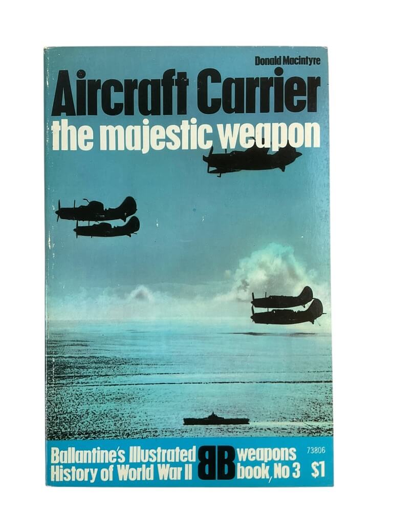 WW2 US British Navy Aircraft Carrier Majestic Weapon Ballantines Reference Book WW2 US British Navy Aircraft Carrier Majestic Weapon Ballantines Reference Book