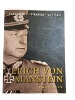 WW2 German Erich Von Manstein Robert Forczyk Softcover Reference Book